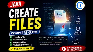 Java Create Files in 10 Minutes createNewFile vs Files createFile Java File Handling