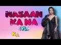 NASAAN KA NA - Kyla 🎙️ [ KARAOKE ] 🎶