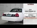 2011 Ford Crown Vic Trailer Hitch Installation