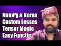 Using NumPy Functions with Keras Tensors in Custom Loss Functions