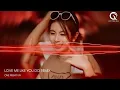 Download Lagu LOVE ME LIKE YOU DO - THEREON REMIX - NHẠC HOT TRENDS THỊNH HÀNH TIK TOK 2023