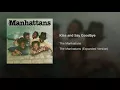 Kiss and Say Goodbye - The Manhattans