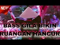 Download Lagu BASS GILA BIKIN RUANGAN HANCUR !! DJ JUNGLE DUTCH FULL BASS KENCENG