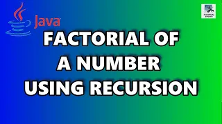 Recursion In Java Factorial Program In Java Using Recursion Java Recursion Example