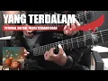 Download Lagu NOAH - Yang Terdalam (Tutorial Gitar+Melody) Versi Terbaru