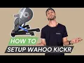 How To Set Up A Wahoo Kickr Smart Trainer