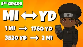 How to Convert Miles and Yards Grade 5 Math