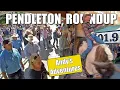 Pendleton Roundup Andy s Adventures