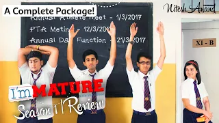 immature season 1 review by niteshanand a complete package good or bad