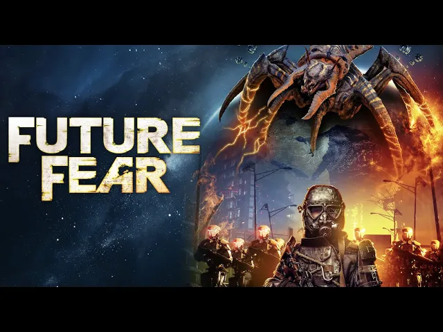 Future Fear - Official Trailer