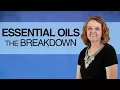 Essential Oils and Their Constituents