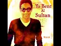 Ya Bent Al Sultan
