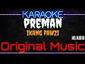 Download Lagu Karaoke Preman ( Original Music ) HQ Audio - Ikang Fawzi