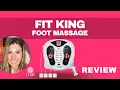 FIT KING Foot Circulation Machine Review