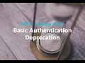 How to Delay the Deprecation of Basic Authentication Basic Auth in Exchange online