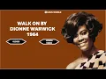 Download Lagu #dionnewarwick - Walk on by (lyrics) - 1964