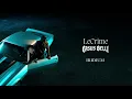 Le Crime - Iridium (Visualizer)