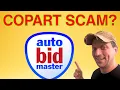 Testing AutoBidMaster Is it a COPART SCAM