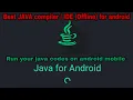How to JAVA codes in android offline best java IDE for android mobile