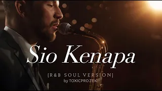 sio kenapa marvey kaya cover r u0026b soul toxicprojek