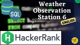 Weather Observation Station 6 SQL Server HackerRank SQL Problem Solving English