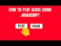 How to play using javascript