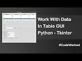 Work with Tkinter Treeview Table with Search box All Explained In 1