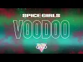 Download Lagu Spice Girls - VOODOO (GAGO REMIX)