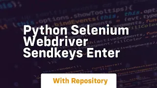 python selenium webdriver sendkeys enter