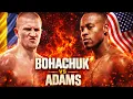 Lagu NO MORE EXCUSES - Brandon Adams vs Serhii Bohachuk II | BOXING Fight, Highlights