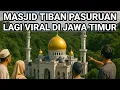 Download Lagu GEMPAR..! MASJID TIBAN KEJADIAN ANEH LAGI VIRAL DI JAWA TIMUR