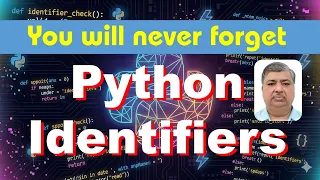 Identifiers in Python Understanding Valid and Invalid Names for vaiables functions classes etc