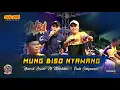 Download Lagu MUNG BISO NYAWANG - IRUL SR , RUDI SETIYAWAN, AHMAD NAJIKH || SEKAR RIMBA INDONESIA