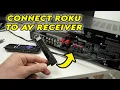 How to Connect Roku TV Stick to Any AV Receiver