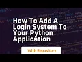 How to add a login system to your python application