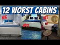 The 12 Worst Cruise Cabins You Need to Avoid on All Cruise Ships
