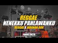 Download Lagu DJ Reggae Nenekku Pahlawanku Slow Bass Fhams Revolution