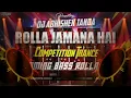 Lagu Rola Jamana Hai Rola Dj Song | Rolla Jamana Hai Edm Trance | Competition Trance | Abhishek Tanda
