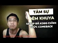 Lagu | TÂM SỰ ĐÊM KHUYA | Setup đã xong PewPew chính thức comeback ...