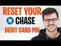How to Change the PIN Number on Your Chase Debit Card How to Reset Chase Debit Card PIN