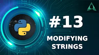 Modifying Strings in Python Python Tutorials