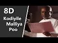 Download Lagu 8D Kodiyile Malliya Poo | Kadalora Kavithaigal (1986) | Illayaraja