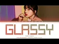 Download Lagu JO YURI - GLASSY Lyrics (조유리 GLASSY ) (Color Coded Lyrics Han/Rom/Eng)