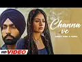 Lagu Channa Ve (HD Video) | B Praak | Jaani | Ammy Virk | Jaani | New Punjabi Songs 2024