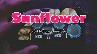 Sunflower - Post Malone Swae Lee REAL DRUM COVER