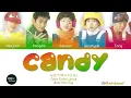 H.O.T (에이치오티) - "Candy" Lyrics [Color Coded Han/Rom/Eng]