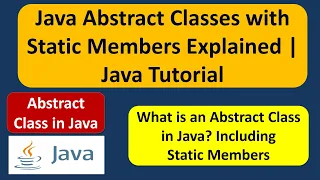 Java Abstract Classes with Static Members Explained What is an abstract class Java Tutorial