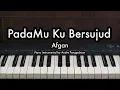 Download Lagu PadaMu Ku Bersujud - Afgan | Piano Karaoke by Andre Panggabean