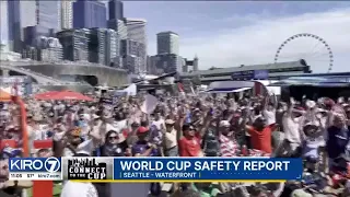 World Cup safety report in Seattle