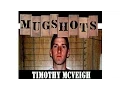 Mugshots Timothy McVeigh - Home Grown Terrorist